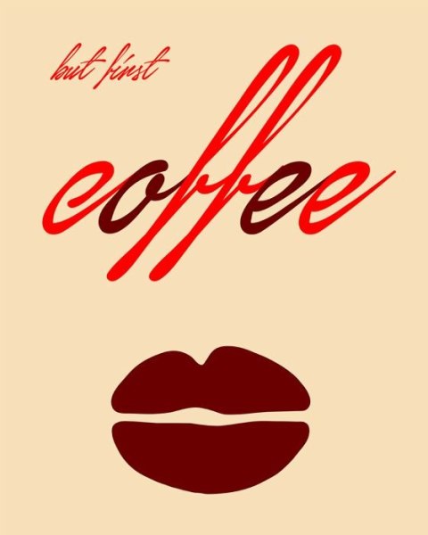 But first coffee - plakat